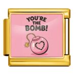 You’re The Bomb